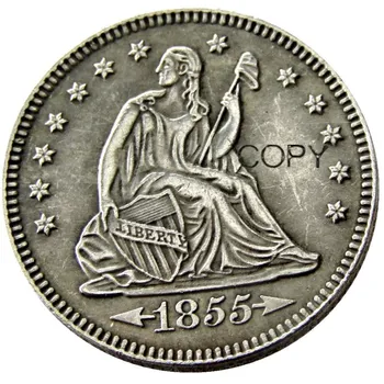 JAV 1855 1855-O 1855-S Sėdinčių Laisvės Ketvirtį Dolerių Skirtingų Mėtų Sidabro Padengtą 25 Centų Monetos Kopija