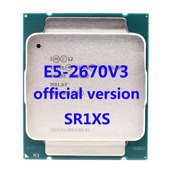 E5-2670V3 europos sąjungos Oficialusis Verasion SR1XS Intel Xeon CPU Procesorius 2.3 Ghz 12-Core 30M 3TPD 120W FCLGA2011-3 X99 Plokštė