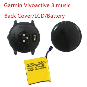 LCD Ekranas /Galinio Dangtelio /Baterijos（361-00108-00）Garmin Vivoactive 3 Muzikos Smart Remontas, Dalys