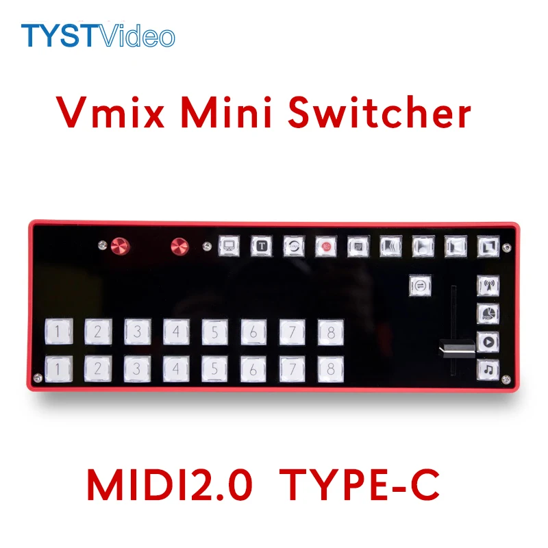 TYST Vmix Mini Switcher MIDI2.0 Programinės įrangos Klaviatūros Vadovas, C Tipo Kontrolės Skydelis Įrašymo Skirstomasis skydas, Naujųjų Žiniasklaidos Live Transliacijos